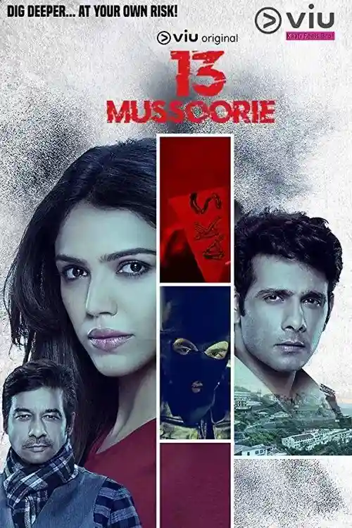 Download 13 Mussoorie (2021) Season 1 Hindi Complete Voot Original WEB Series 480p | 720p HDRip 12 13 mussoorie 2021