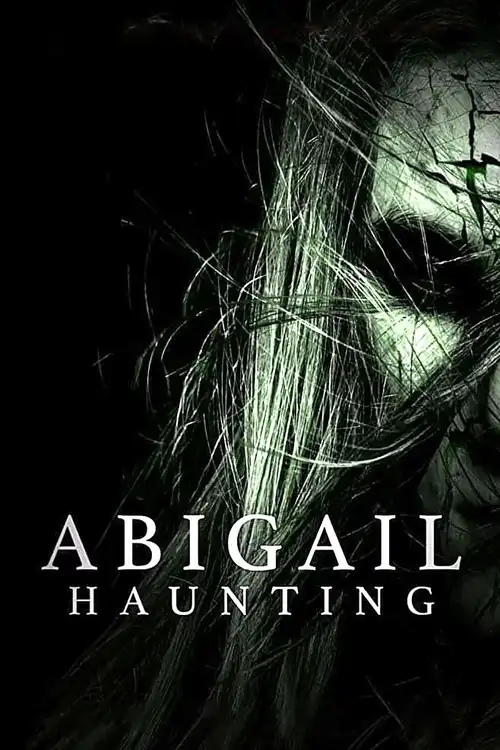 Download Abigail Haunting (2020) Full Movie in English 480p || 720p WEB DL 3 abigail haunting 2020