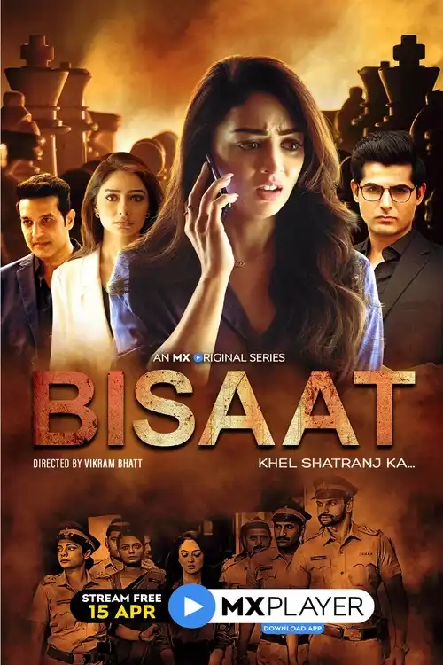 Download Bisaat: Khel Shatranj Ka (2021) Season 1 Hindi Complete MX Original WEB Series 480p | 720p HDRip 10 bisaat khel shatranj ka 2021