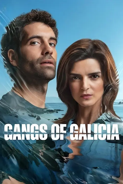 Download Gangs of Galicia (Season 1 β 2) Multi Audio {Hindi English Spanish} NetFlix Series 1080p & 720p WEB DL 9 gangs of galicia season 1