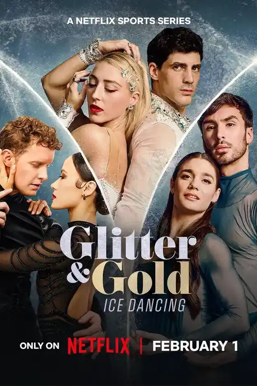 Download Glitter & Gold: Ice Dancing (2026) Season 1 Dual Audio {Hindi English} Netflix Original Series 480p | 720p | 1080p WEB DL 2 glitter gold ice dancing 2026