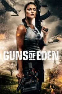 guns of eden 2022