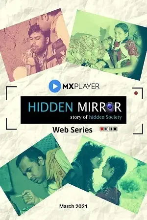 Download Hidden Mirror (2021) Season 1 Hindi Complete MX Original WEB Series 480p | 720p HDRip 13 hidden mirror 2021