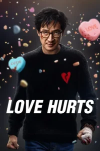 love hurts 2025