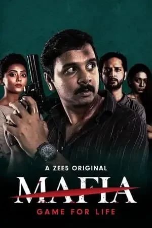 Download Mafia Season 1 (2020) Hindi ZEE5 Original Complete WEB Series 480p | 720p WEB DL 15 mafia season 1 2020