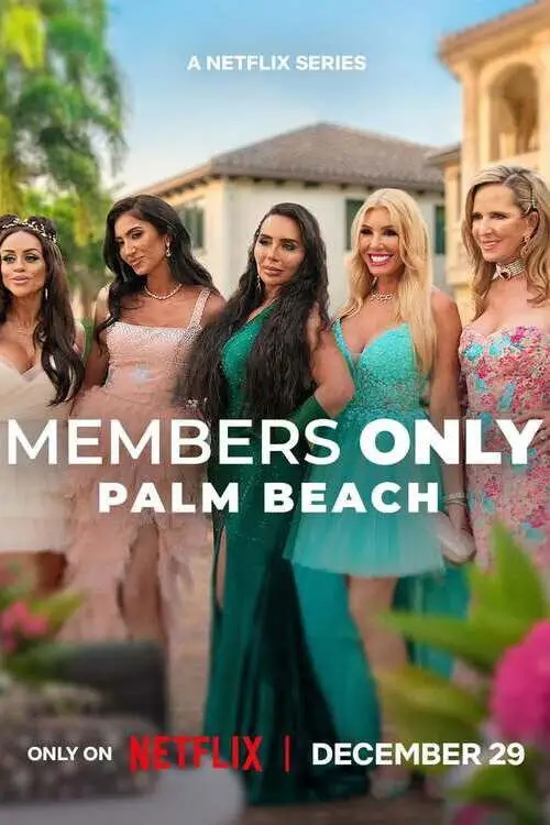 Download Members Only: Palm Beach – Season 1 (2025) Dual Audio {Hindi English} NetFlix Series 480p | 720p | 1080p WEB DL 16 members only palm beach season 1 2025