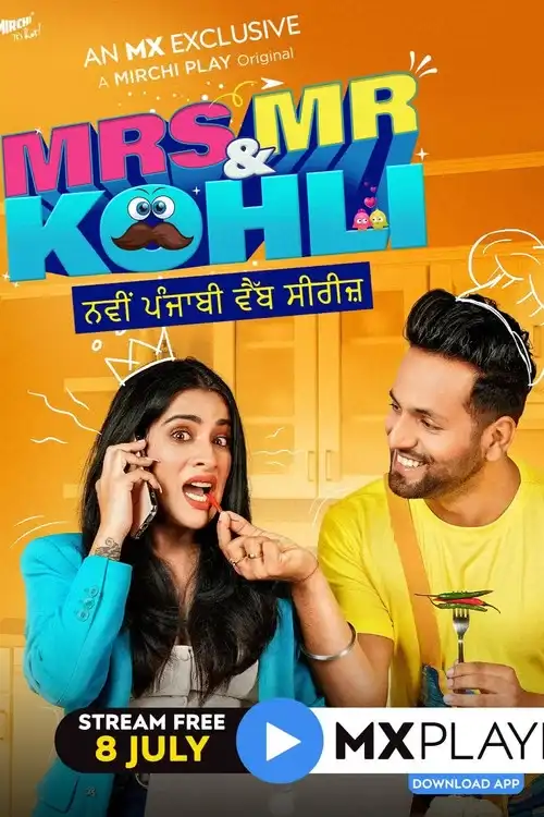 Download Mrs & Mr Kohli (2020) Season 1 Hindi MX Originals Complete Web Series 480p | 720p 18 mrs mr kohli 2020