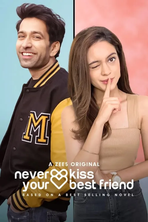 Download Never Kiss Your Best Friend (Season 1 – 2) Hindi Complete Zee5 Original WEB Series 480p | 720p | 1080p WEB DL 10 never kiss your best friend season 1