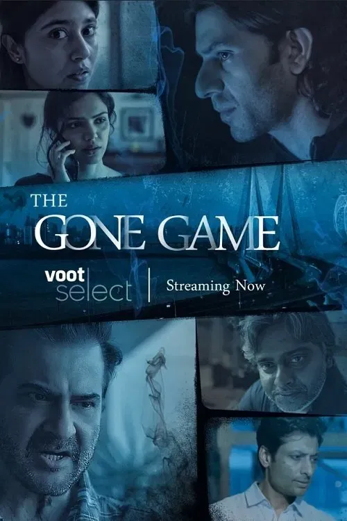 Download The Gone Game (2020) Season 1 Hindi Complete Voot Select WEB Series 480p | 720p HDRip 1 the gone game 2020