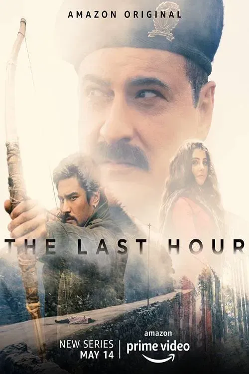 Download The Last Hour (2021) Season 1 Hindi Complete Amazon Original WEB Series 480p | 720p HDRip 25 the last hour 2021