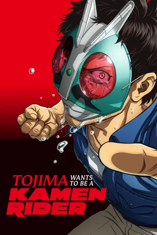 Download Tojima Wants to Be a Kamen Rider (2025) Season 1 Multi Audio {Hindi English Japanese} Anime Series 480p | 720p | 1080p WEB DL 1 tojima wants to be a kamen rider 2025