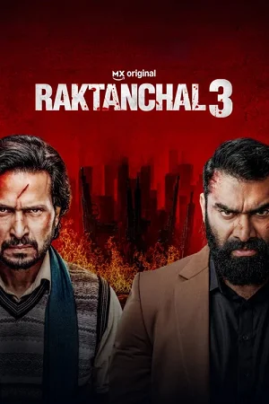 Download Raktanchal (Season 3) Hindi-Dd5.1 Primevideo: Complete Web Series 480P | 720P | 1080P Web-Dl X264 6 raktanchal season 3