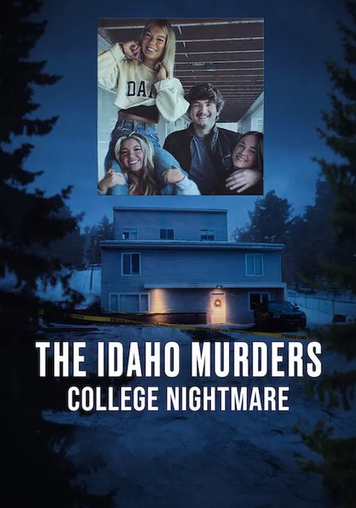Download The Idaho Murders: College Nightmare (2026) Season 1 Dua-Audio {Hindi-English} Netflix-Series 480P | 720P | 1080P Web-Dl 21 the idaho murders college nightmare 2026