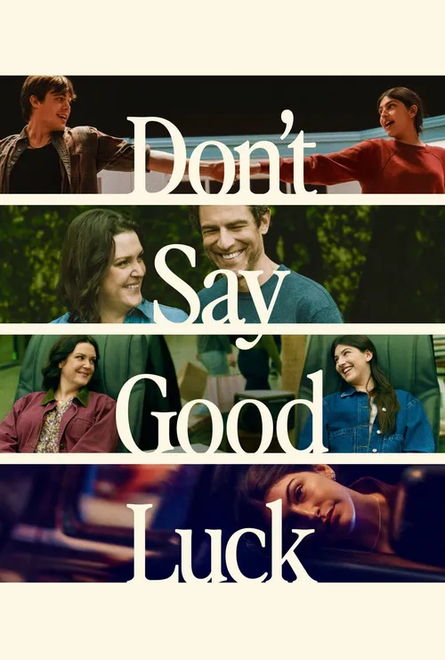 Download Don’T Say Good Luck (2026) Web-Dl Dual Audio {Hindi-English} 480P 720P & 1080P – Netflix Film 10 don t say good luck 2026
