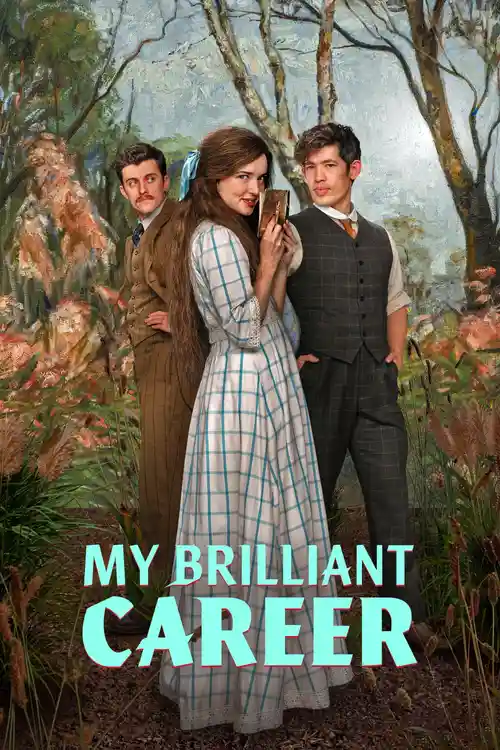 Download My Brilliant Career (2026) Season 1 Dual Audio {Hindi-English} Netflix-Series 720P Web-Dl X264 16 my brilliant career 2026