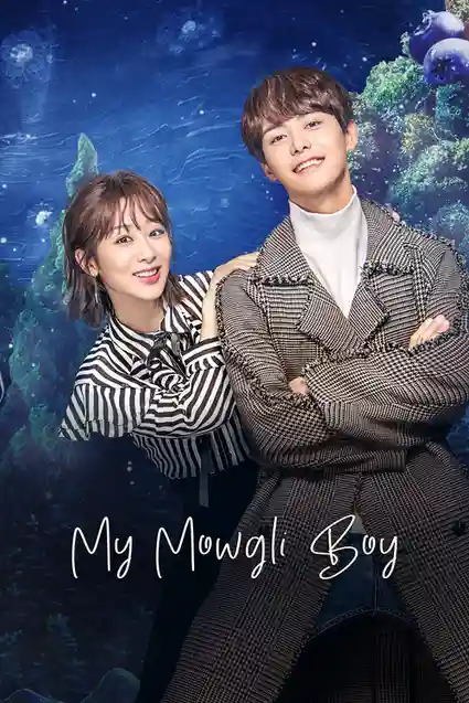 Download My Mowgli Boy (Season 1) Hindi Org Dubbed C-Drama Series 480P 720P & 1080P Web-Dl 5 my mowgli boy season 1