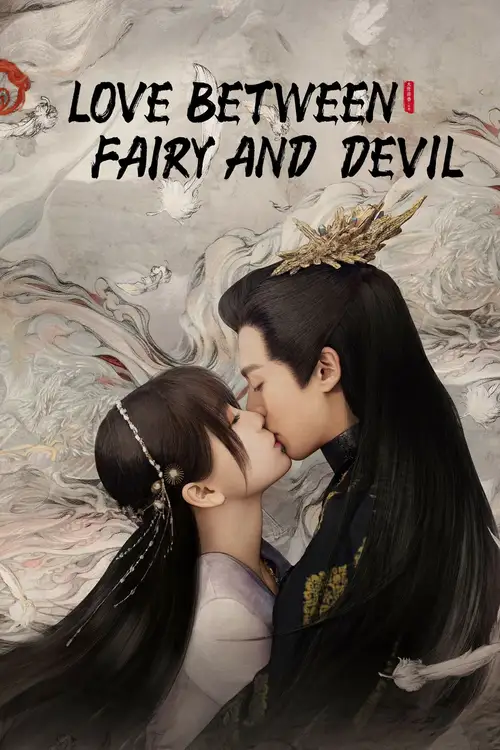 Download Love Between Fairy And Devil (Season 1) Hindi Org Dubbed C-Drama Series 480P 720P & 1080P Web-Dl 20 love between fairy and devil season 1