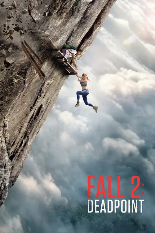 Download Fall 2: Deadpoint (2026) Web-Dl (English-Dd5.1) Full Movie 720P & 1080P Web-Dl X264 12 fall 2 deadpoint 2026