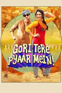 gori tere pyaar mein 2013