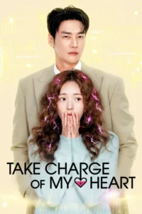 take charge of my heart season 1